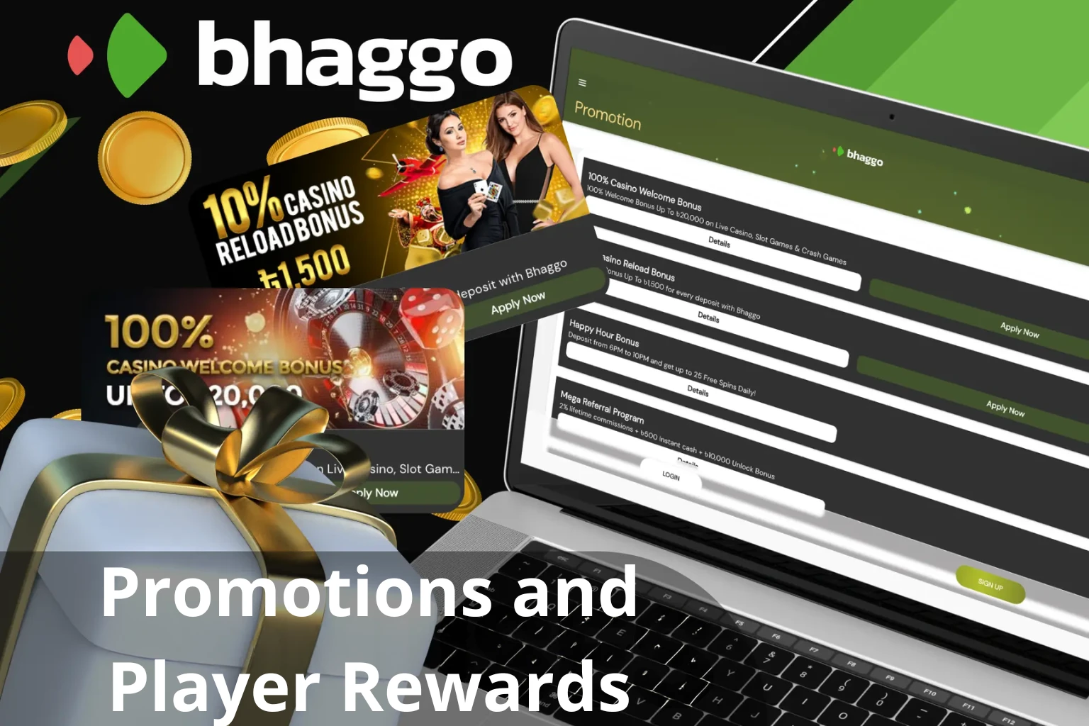 Bhaggo Promotions and Player Rewards
