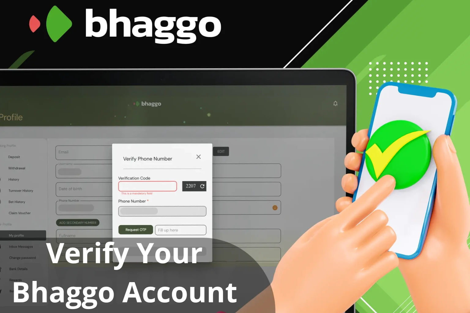How to Verify Your Bhaggo Account